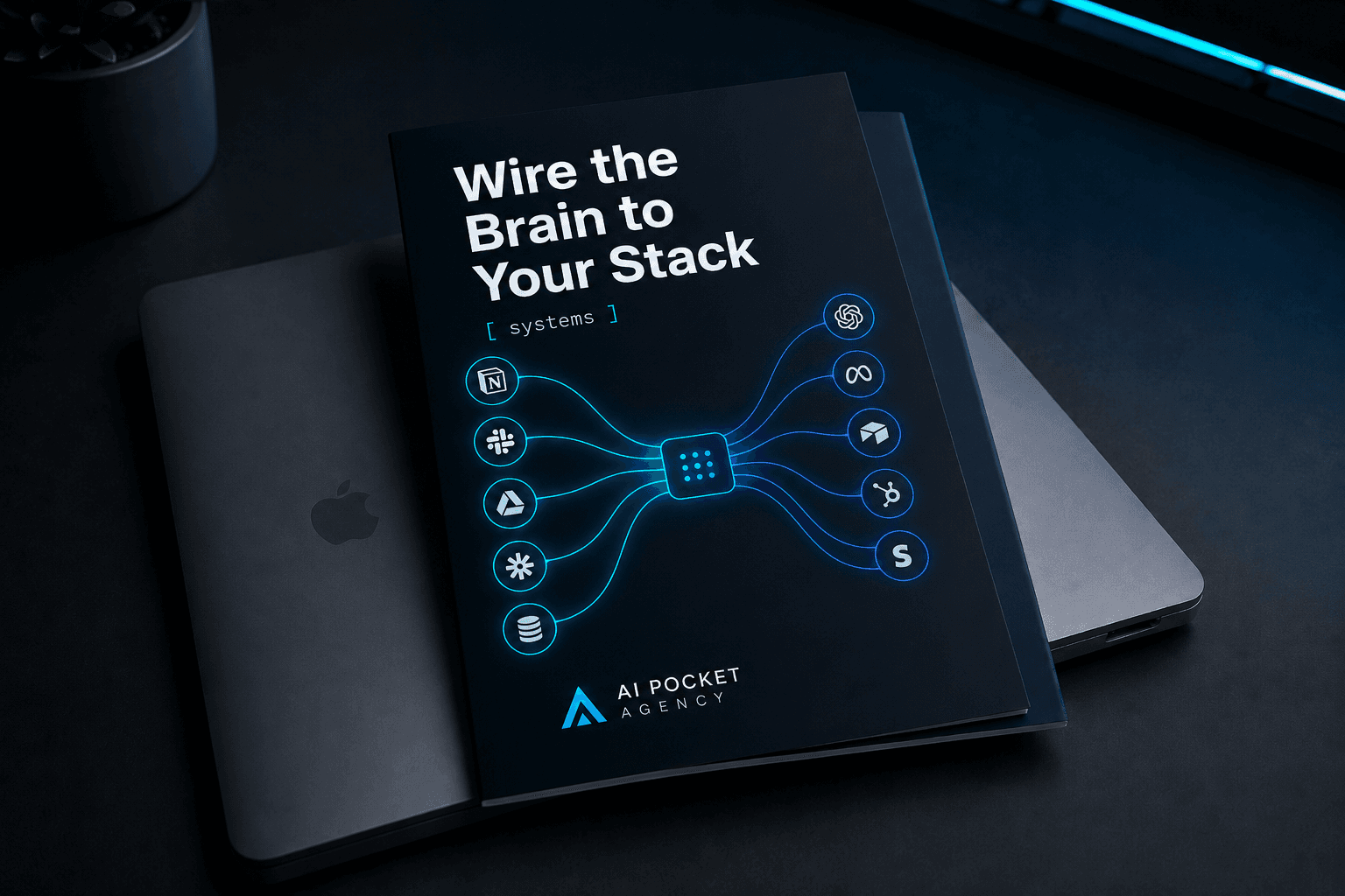 Wire the Brain to Your Stack — $15 instant download